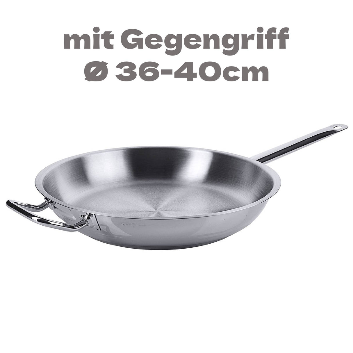 Edelstahl Bratpfanne Ø 36-40cm Rohrgriff Schüttrand & Gegengriff