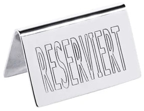 Edelstahl Tischschild RESERVIERT beidseitig beschriftet - CPGASTRO